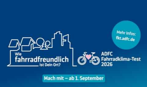 Fahrradklima Test 2026 ist gestartet!